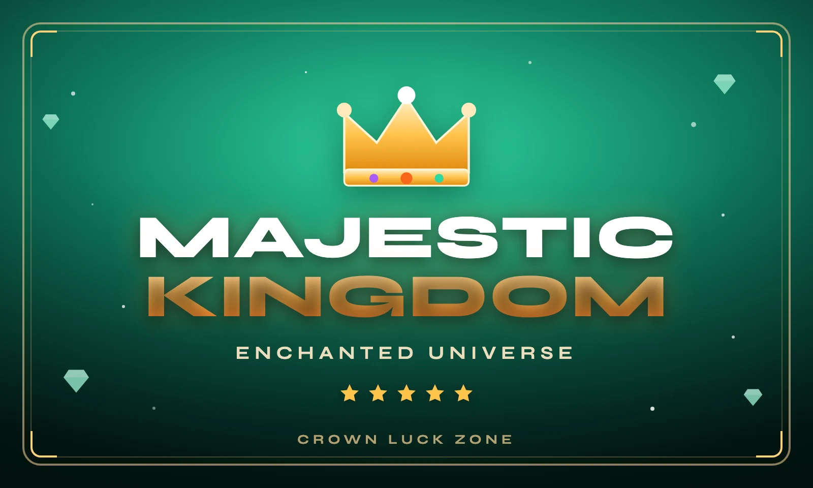 Majestic Kingdom
